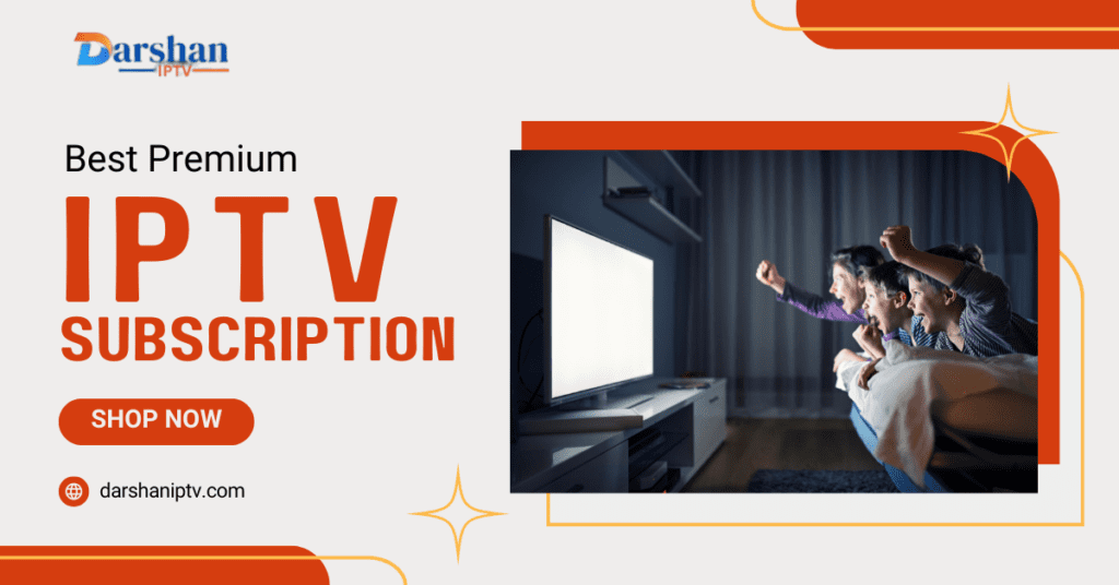 best premium IPTV subscription